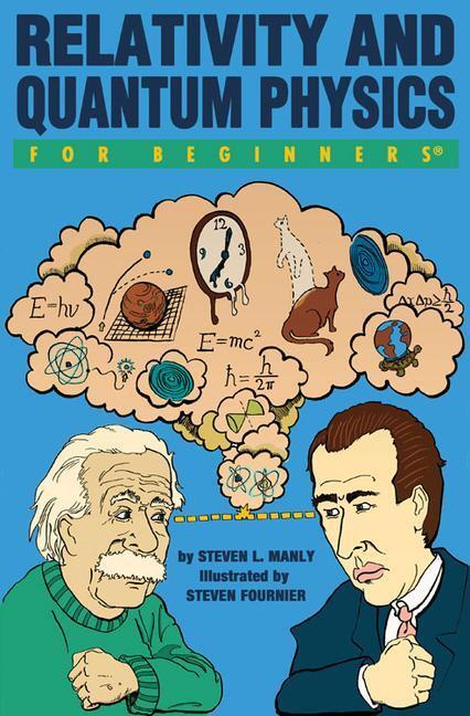 Cover: 9781934389423 | Relativity and Quantum Physics for Beginners | Steven L. Manly | Buch