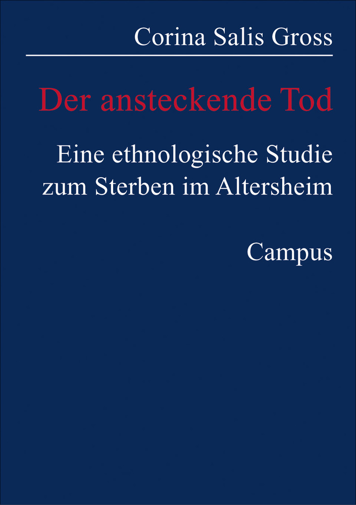 Cover: 9783593368672 | Der ansteckende Tod | Corina Salis Gross | Taschenbuch | 340 S. | 2001