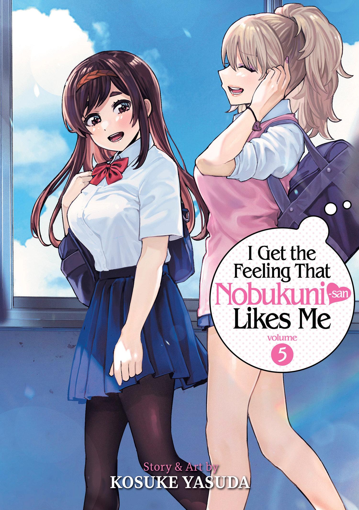 Cover: 9798888438091 | I Get the Feeling That Nobukuni-San Likes Me Vol. 5 | Kosuke Yasuda