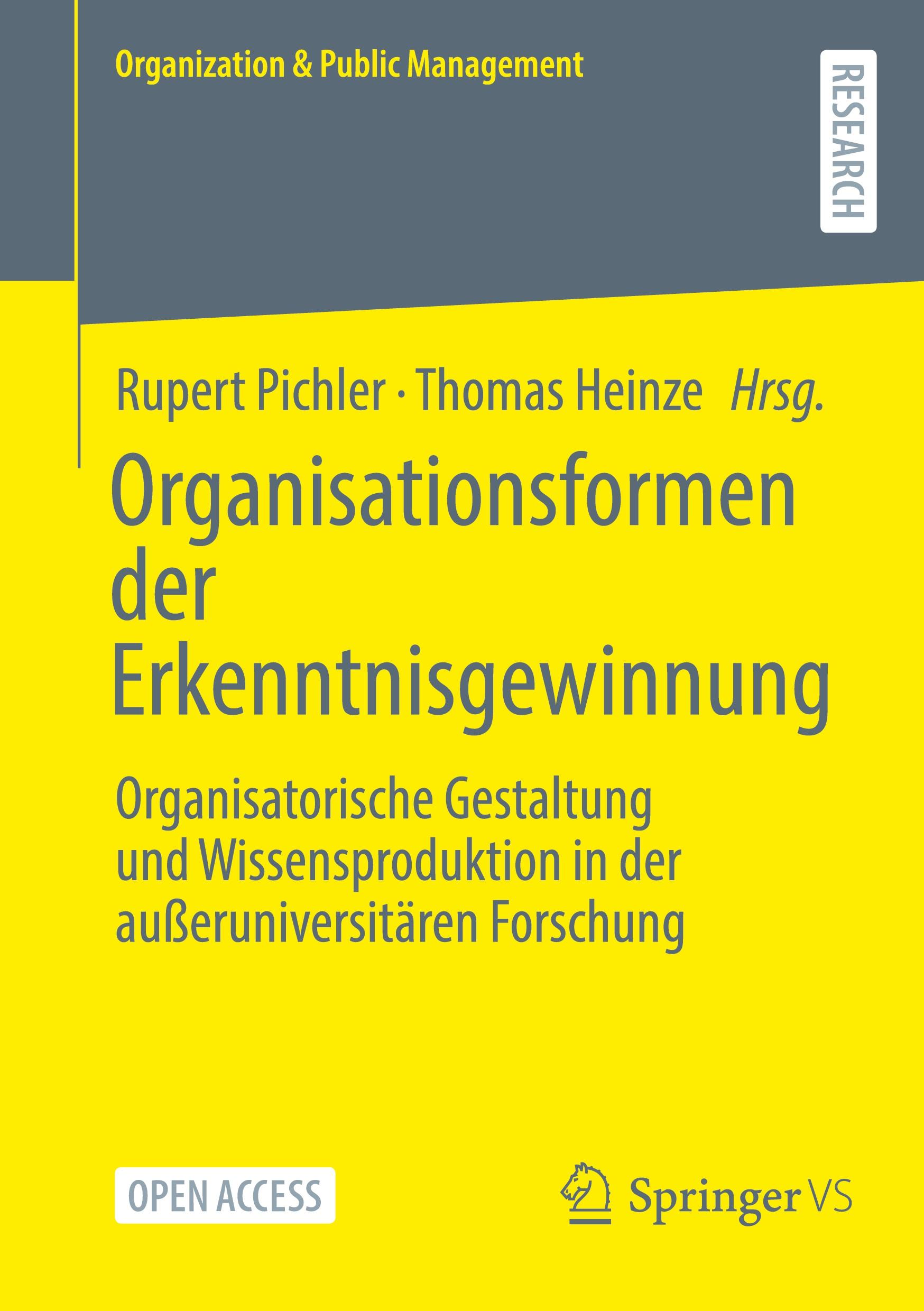 Cover: 9783658443306 | Organisationsformen der Erkenntnisgewinnung | Thomas Heinze (u. a.)