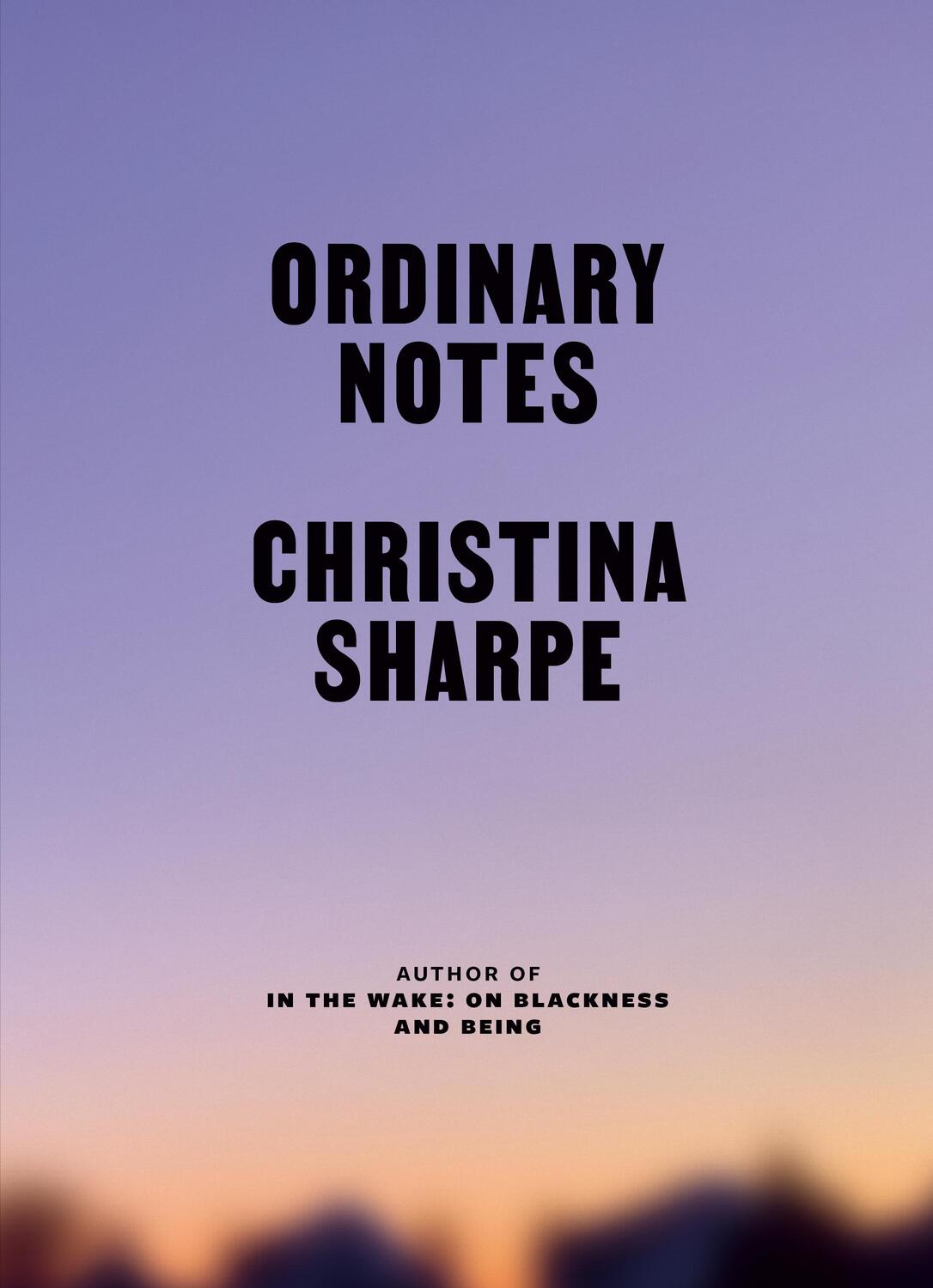 Autor: 9780374604486 | Ordinary Notes | Christina Sharpe | Buch | 392 S. | Englisch | 2023