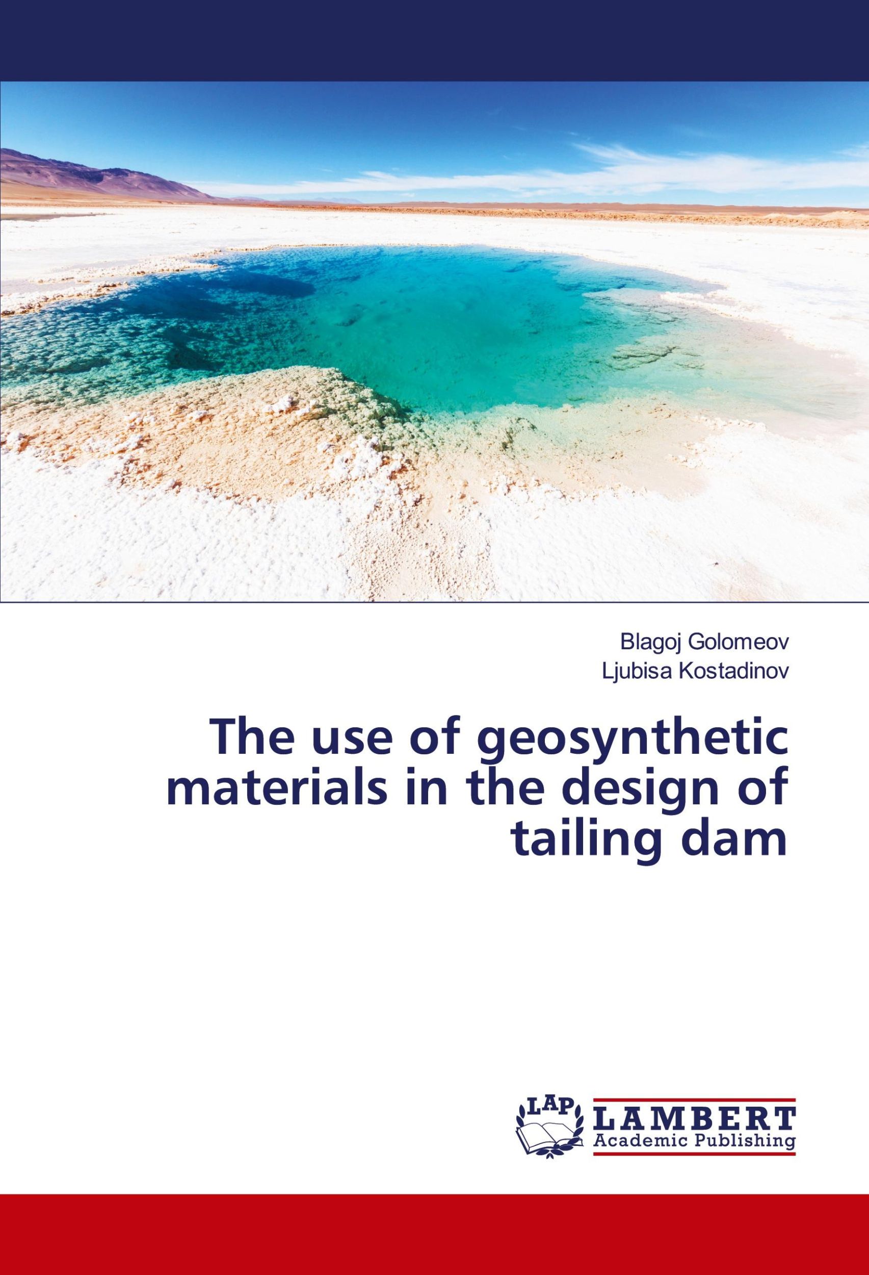 Cover: 9786138390466 | The use of geosynthetic materials in the design of tailing dam | Buch