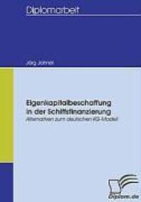 Cover: 9783836654258 | Eigenkapitalbeschaffung in der Schiffsfinanzierung | Jörg Jahnel