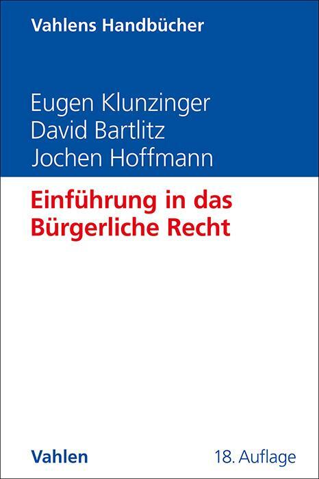 Cover: 9783800674534 | Einführung in das Bürgerliche Recht | Eugen Klunzinger (u. a.) | Buch