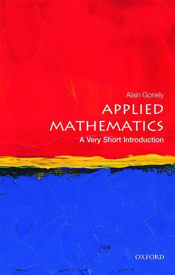Cover: 9780198754046 | Applied Mathematics: A Very Short Introduction | Alain Goriely | Buch