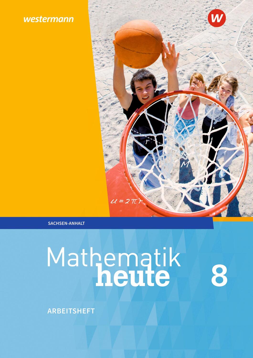 Cover: 9783141500790 | Mathematik heute 8. Arbeitsheft mit Lösungen. Sachsen-Anhalt | 64 S.