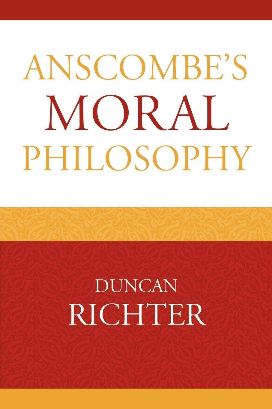 Cover: 9780739138854 | Anscombe's Moral Philosophy | Duncan Richter | Taschenbuch | Paperback