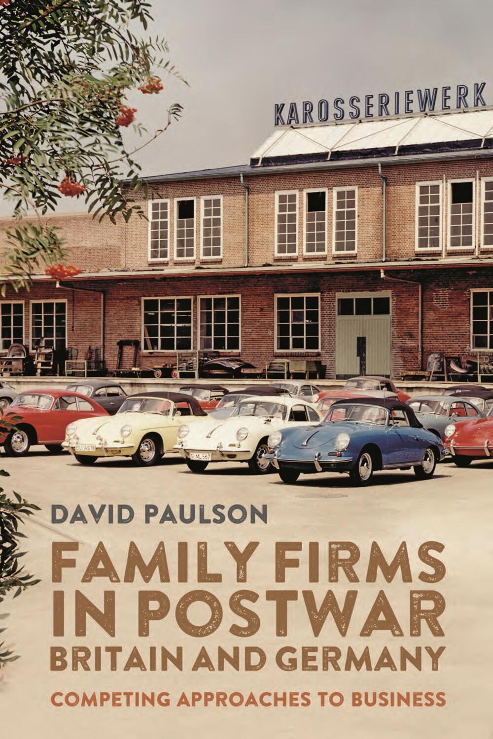 Cover: 9781783277582 | Family Firms in Postwar Britain and Germany | Dr David Paulson | Buch