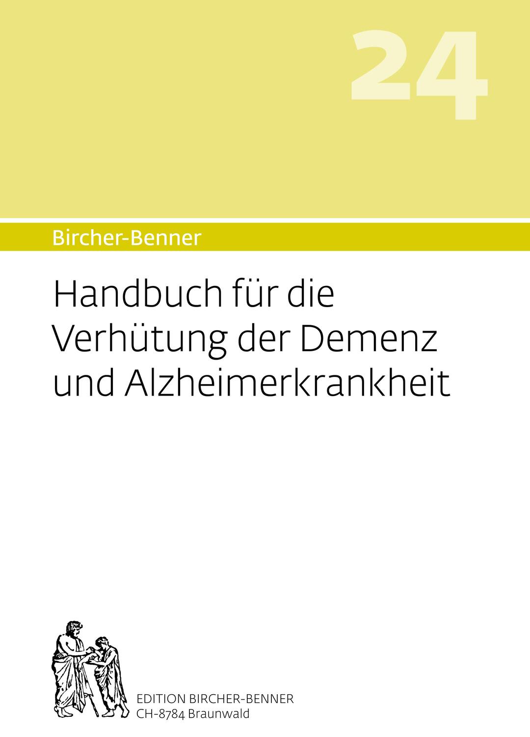 Cover: 9783906089140 | Handbuch für die Verhütung der Demenz und Alzheimerkrankheit | Buch