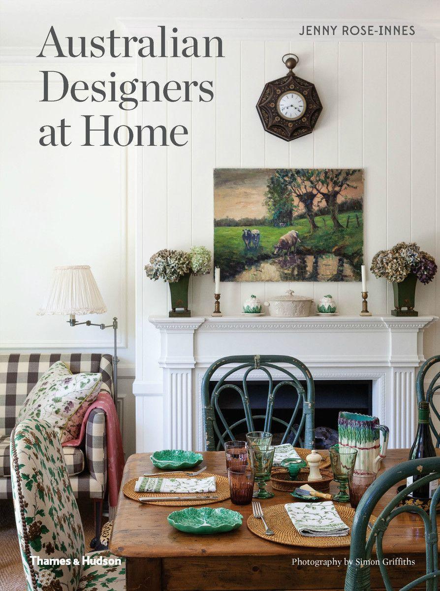 Cover: 9781760760137 | Australian Designers at Home | Australian Designers at Home | Buch