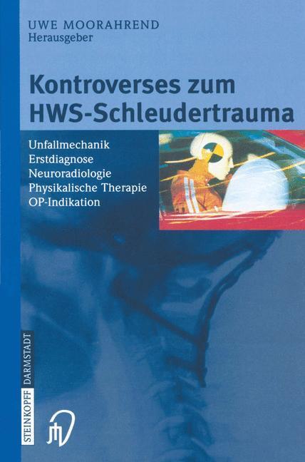Cover: 9783798513839 | Kontroverses zum HWS-Schleudertrauma | U. Moorahrend | Taschenbuch | x