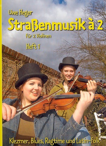 Cover: 9790204547845 | Straßenmusik à 2 Band 1 - Klezmer, Blues, Ragtime und Latin-Folk...