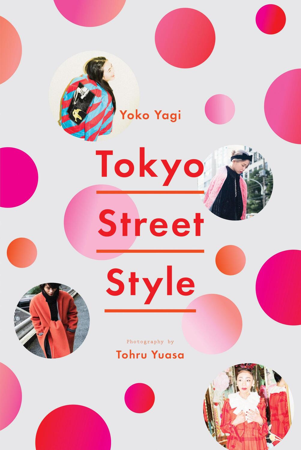 Cover: 9781419729058 | Tokyo Street Style | Yoko Yagi | Taschenbuch | Abrams Image | Englisch