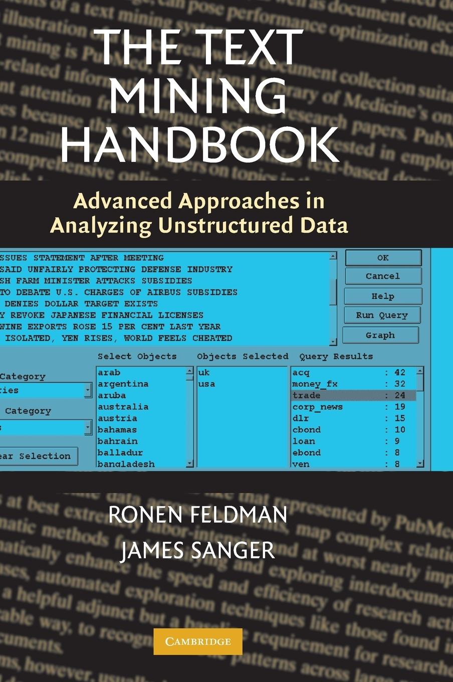 Cover: 9780521836579 | The Text Mining Handbook | Ronen Feldman (u. a.) | Buch | Englisch