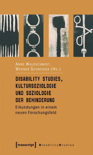 Cover: 9783899424867 | Disability Studies, Kultursoziologie und Soziologie der Behinderung
