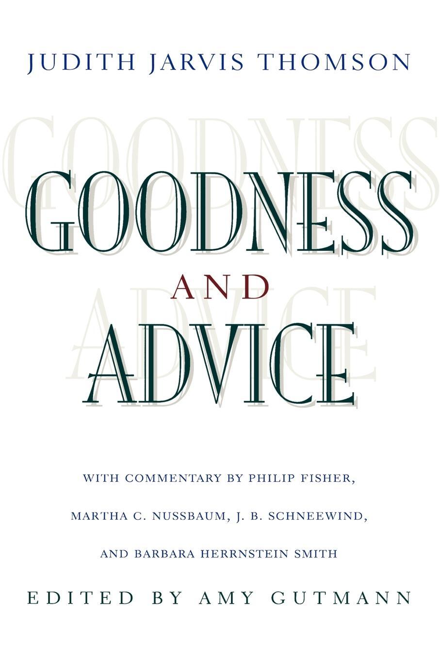 Cover: 9780691114736 | Goodness and Advice | Judith Jarvis Thomson | Taschenbuch | Paperback