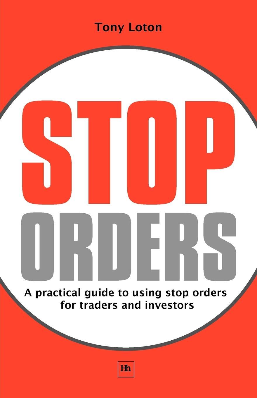 Cover: 9781906659288 | Stop Orders | Tony Loton | Taschenbuch | Paperback | Englisch | 2011