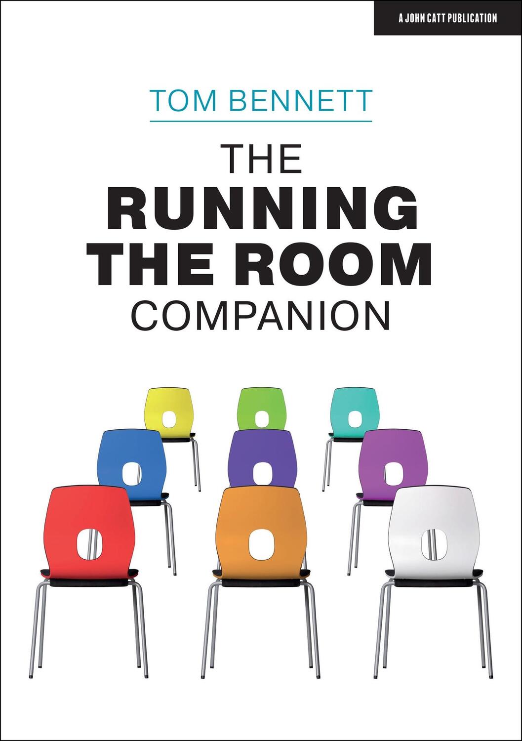 Cover: 9781913622404 | The Running the Room Companion: Issues in classroom management and...