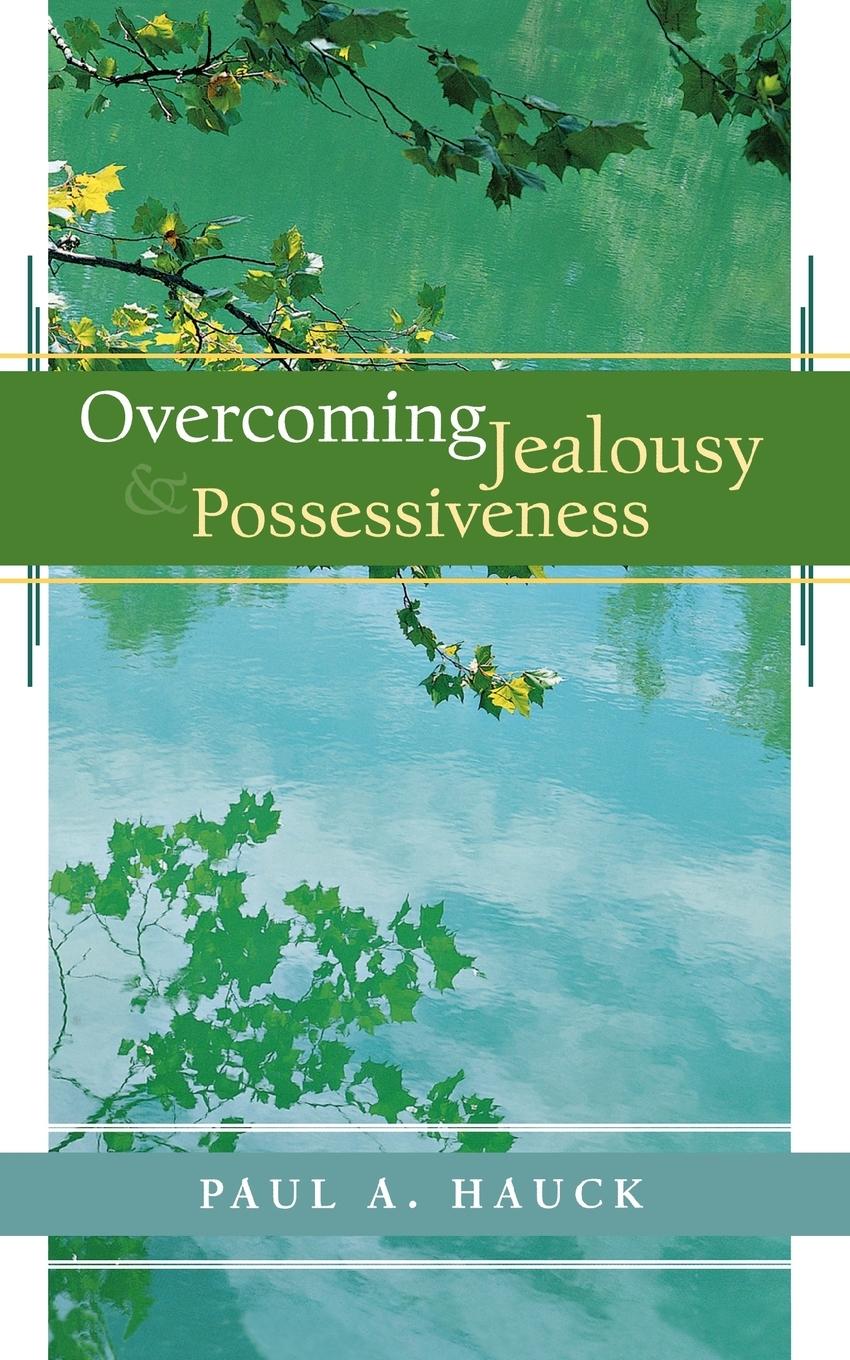 Cover: 9780664243746 | Overcoming Jealousy and Possessiveness | Paula Hauck (u. a.) | Buch