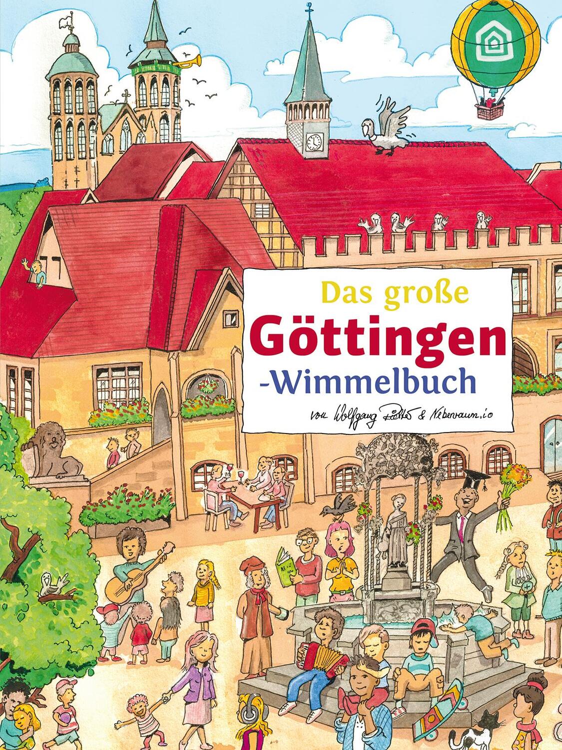 Cover: 9783936359954 | Das große GÖTTINGEN-Wimmelbuch | Buch | Städte-Wimmelbücher | Deutsch