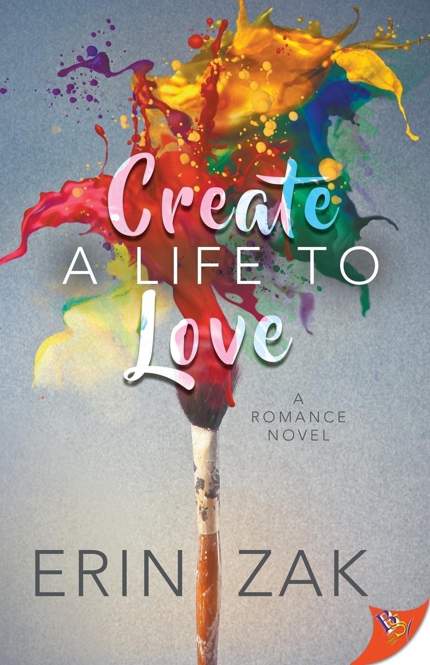 Cover: 9781635554250 | Create a Life to Love | Erin Zak | Taschenbuch | Paperback | Englisch