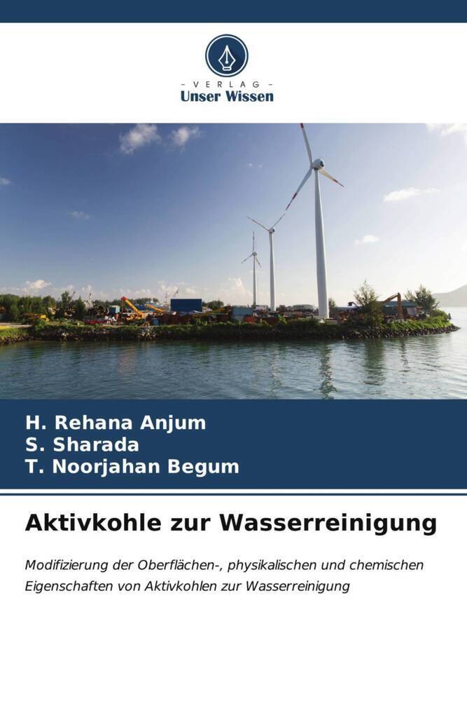 Cover: 9786206666486 | Aktivkohle zur Wasserreinigung | H. Rehana Anjum (u. a.) | Taschenbuch