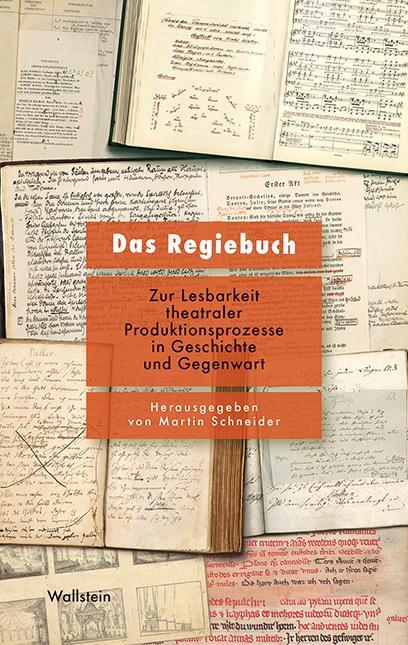 Cover: 9783835350670 | Das Regiebuch | Martin Schneider | Buch | Deutsch | 2021 | Wallstein