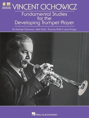 Cover: 9781705120477 | Vincent Cichowicz - Fundamental Studies for the Developing Trumpet...