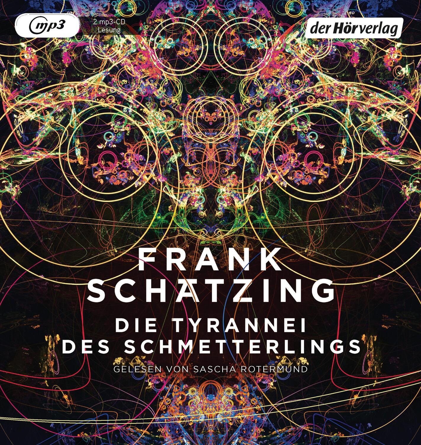 Cover: 9783844534672 | Die Tyrannei des Schmetterlings | Frank Schätzing | MP3 | 2 | Deutsch