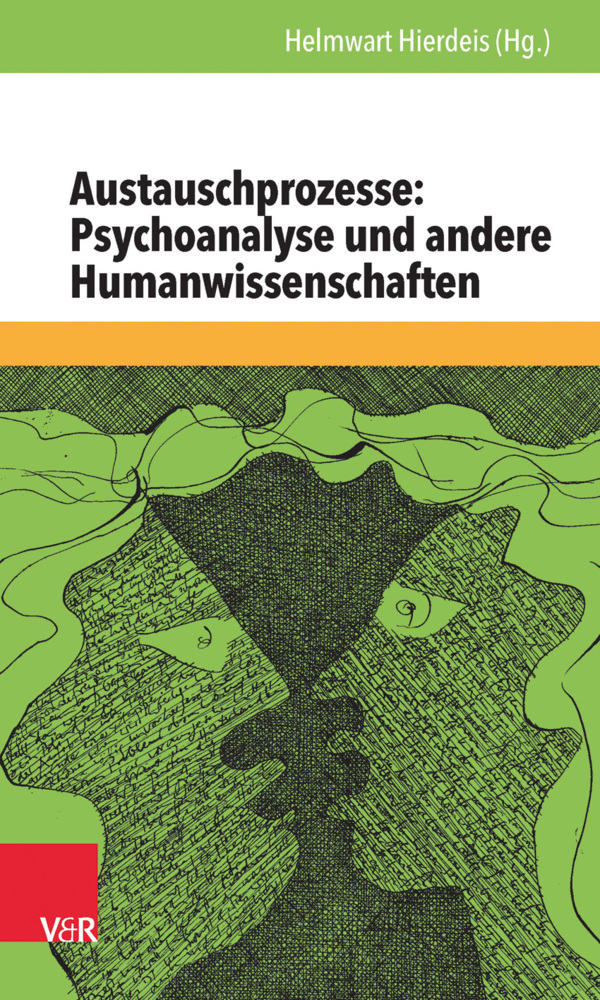 Cover: 9783525462713 | Austauschprozesse: Psychoanalyse und andere Humanwissenschaften | Buch