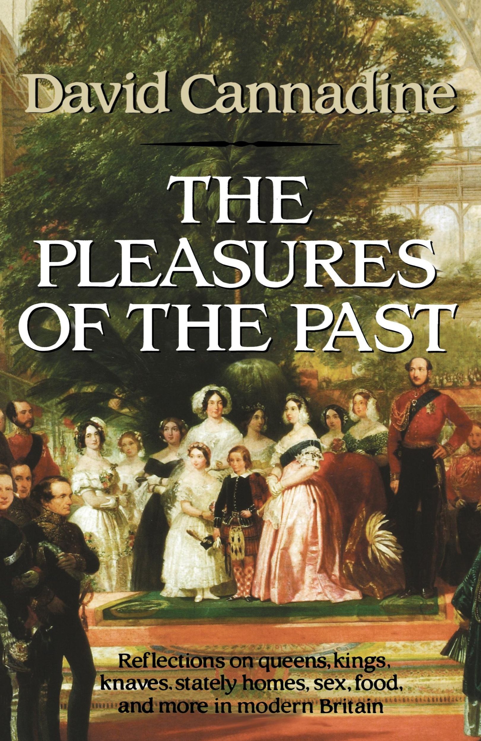 Cover: 9780393307498 | The Pleasures of the Past | David Cannadine | Taschenbuch | Englisch