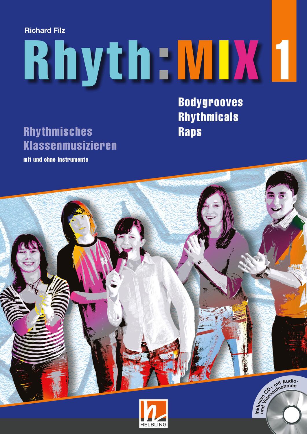 Cover: 9783862270293 | Rhyth:MIX 1 | Richard Filz | Taschenbuch | Rhyth:MIX | Deutsch | 2014