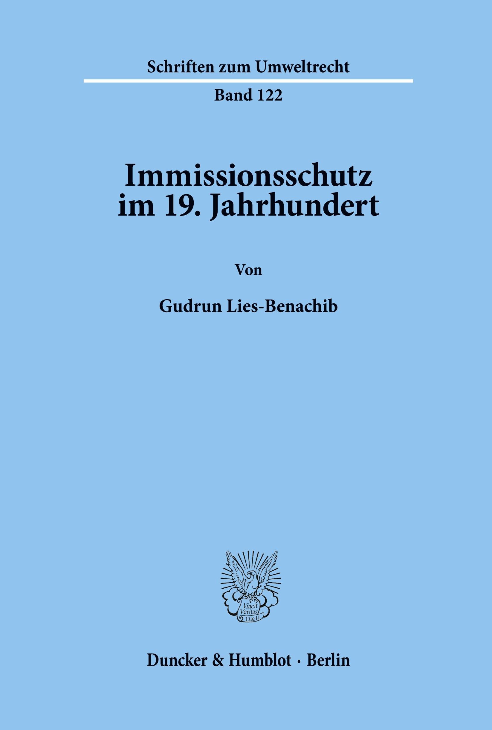 Cover: 9783428106868 | Immissionsschutz im 19. Jahrhundert. | Gudrun Lies-Benachib | Buch