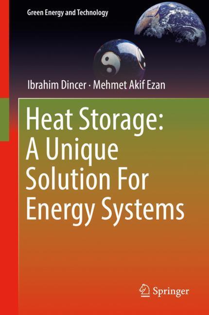 Cover: 9783319918921 | Heat Storage: A Unique Solution For Energy Systems | Ezan (u. a.)