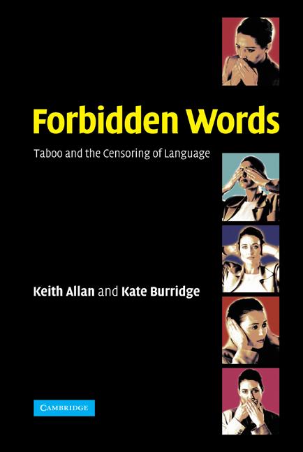 Cover: 9780521819602 | Forbidden Words | Taboo and the Censoring of Language | Allan (u. a.)