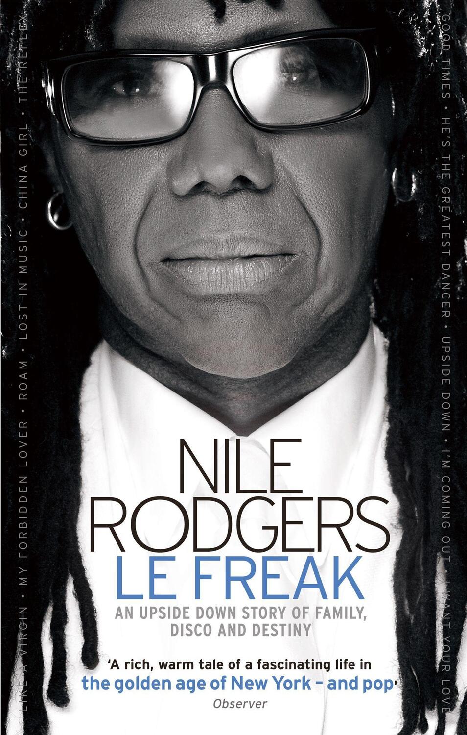 Cover: 9780751542776 | Le Freak | An Upside Down Story of Family, Disco and Destiny | Rodgers