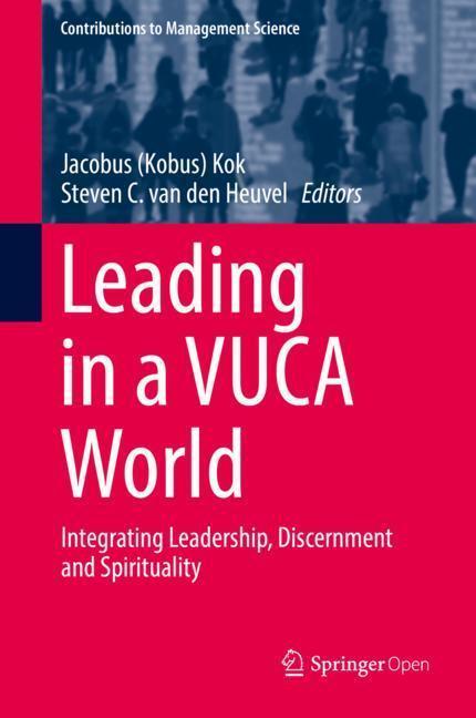 Cover: 9783319988832 | Leading in a VUCA World | Steven C. van den Heuvel (u. a.) | Buch