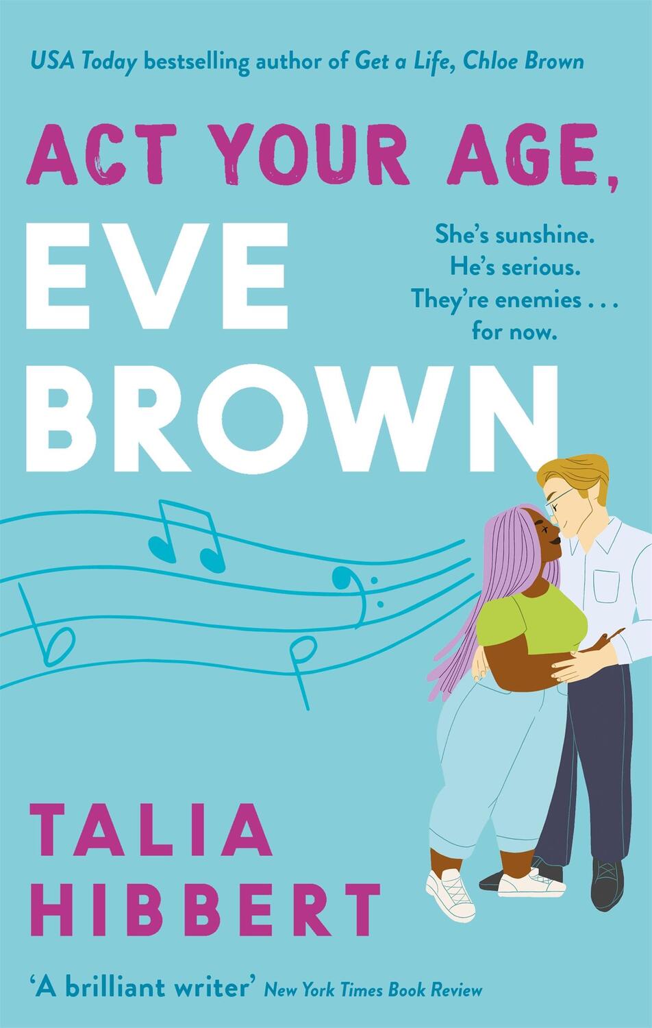Cover: 9780349425245 | Act Your Age, Eve Brown | Talia Hibbert | Taschenbuch | 400 S. | 2021