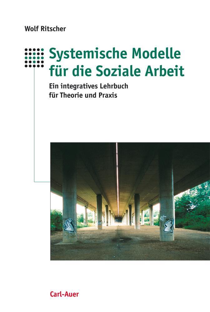 Cover: 9783896708816 | Systemische Modelle für die Soziale Arbeit | Wolf Ritscher | Buch