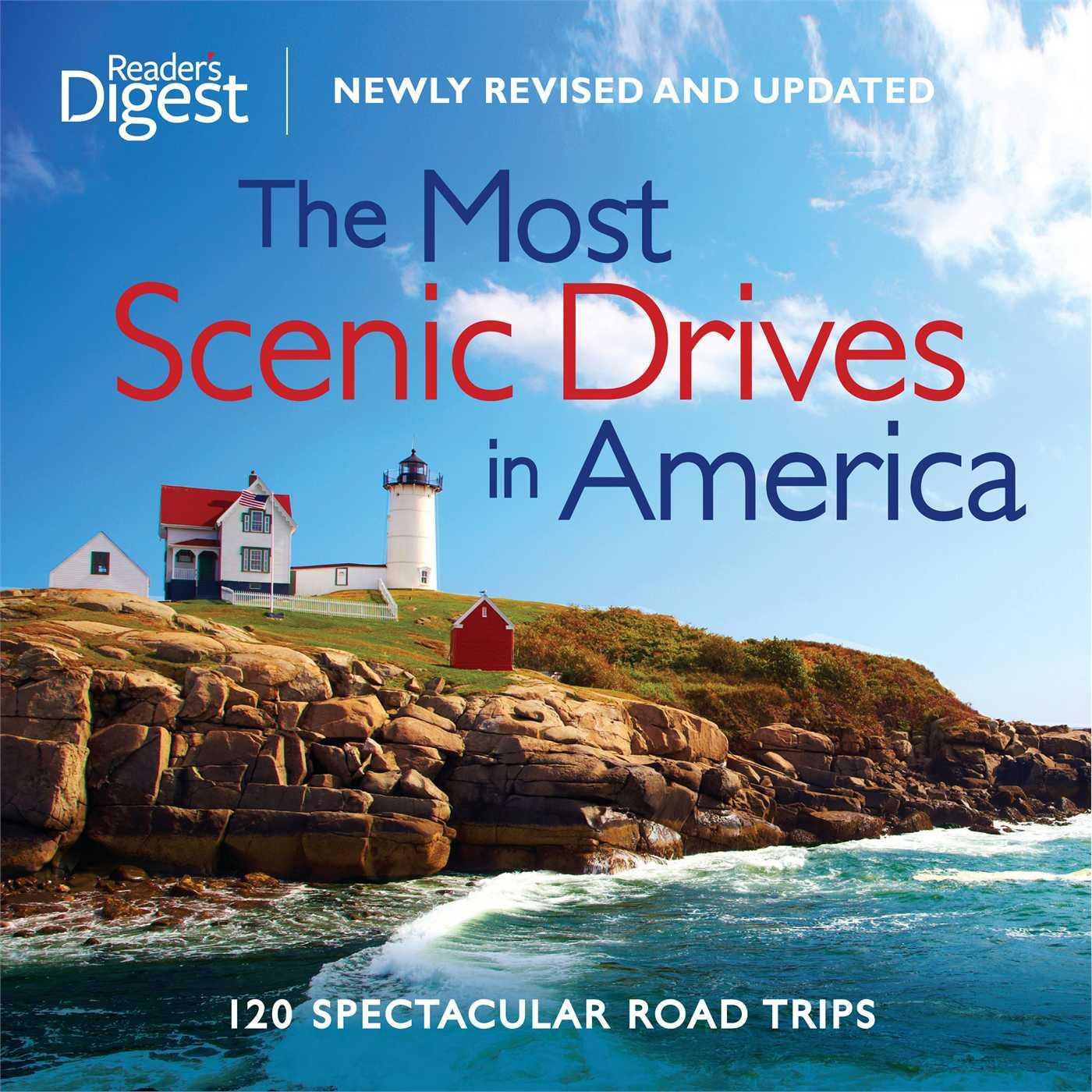Cover: 9781606523582 | The Most Scenic Drives in America, Newly Revised and Updated: 120...