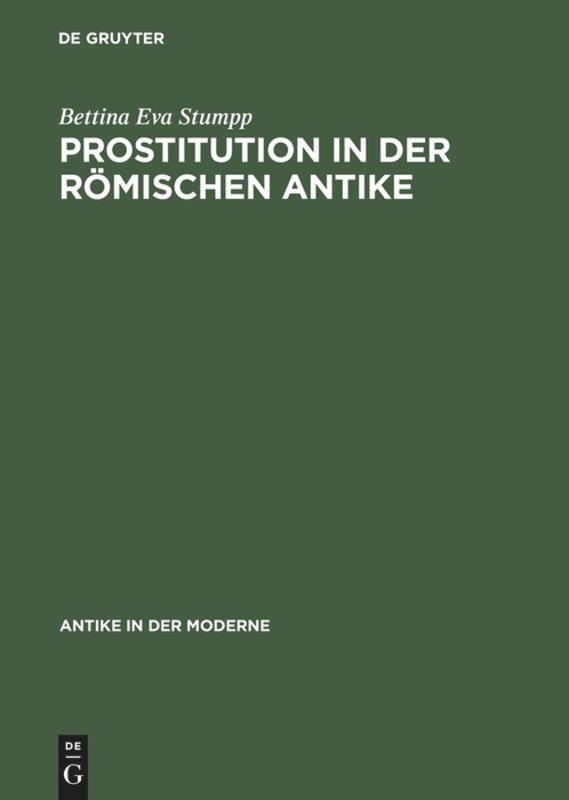 Cover: 9783050032566 | Prostitution in der römischen Antike | Bettina Eva Stumpp | Buch