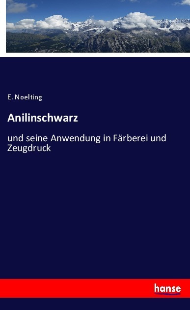 Cover: 9783348082587 | Anilinschwarz | und seine Anwendung in Färberei und Zeugdruck | Buch