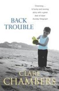 Cover: 9780099414568 | Back Trouble | Clare Chambers | Taschenbuch | Kartoniert / Broschiert