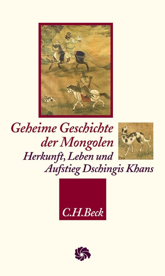 Cover: 9783406535628 | Geheime Geschichte der Mongolen | Manfred Taube | Buch | Deutsch