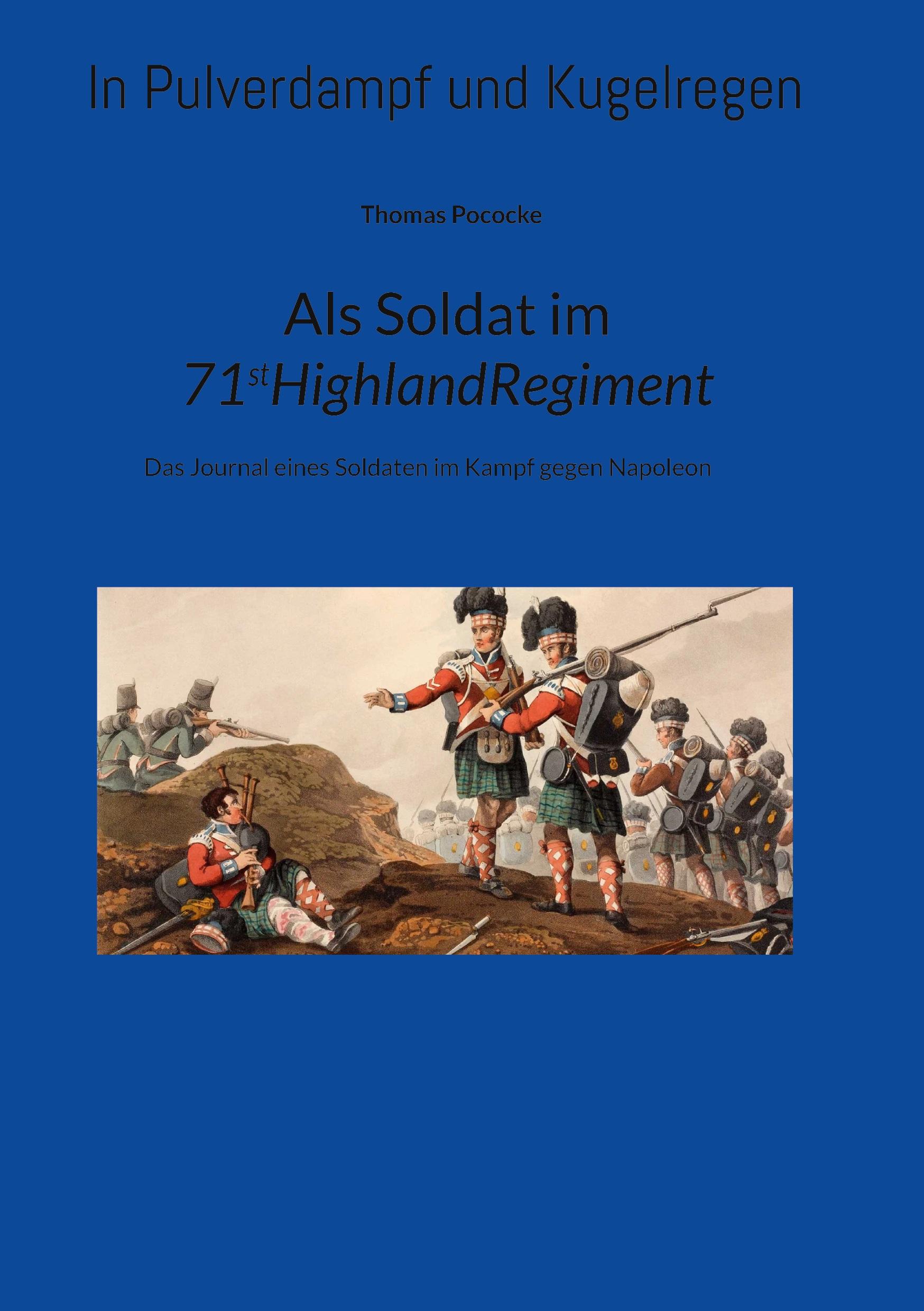 Cover: 9783940980304 | Als Soldat im 71stRegiment. | Thomas Pococke | Taschenbuch | Paperback