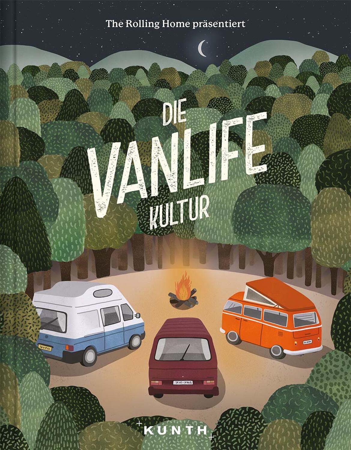 Cover: 9783955047726 | Die Vanlife Kultur | Buch | KUNTH Bildbände/Illustrierte Bücher | 2019