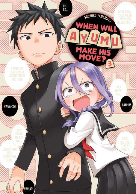 Cover: 9781646513512 | When Will Ayumu Make His Move? 03 | Soichiro Yamamoto | Taschenbuch