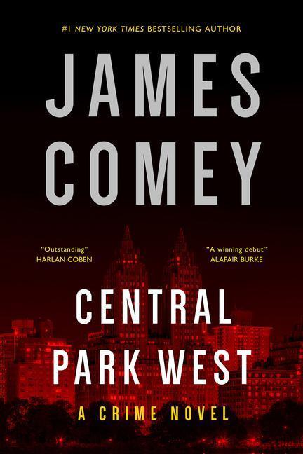Cover: 9781613164037 | Central Park West | A Crime Novel | James Comey | Buch | Gebunden