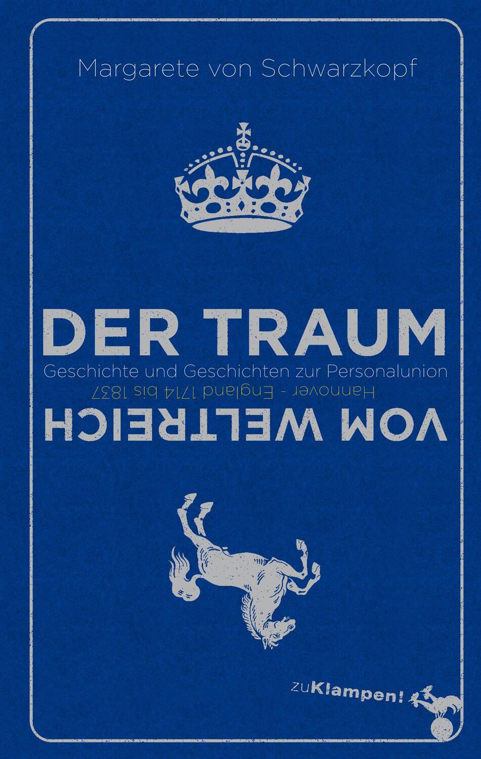Cover: 9783866742338 | Der Traum vom Weltreich | Margarete von Schwarzkopf | Buch | Deutsch
