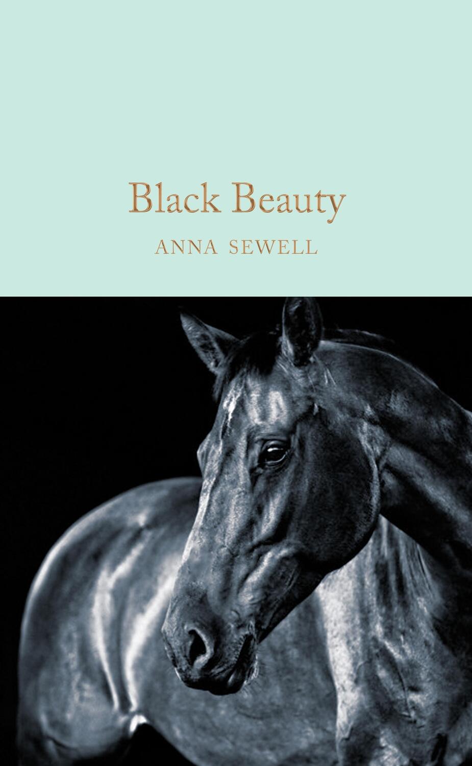 Cover: 9781509865987 | Black Beauty | Anna Sewell | Buch | Macmillan Collector's Library